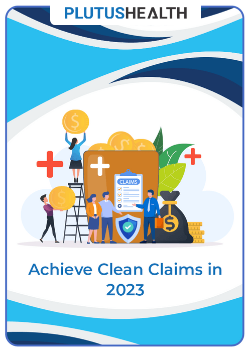 Achieve Clean Claims in 2023