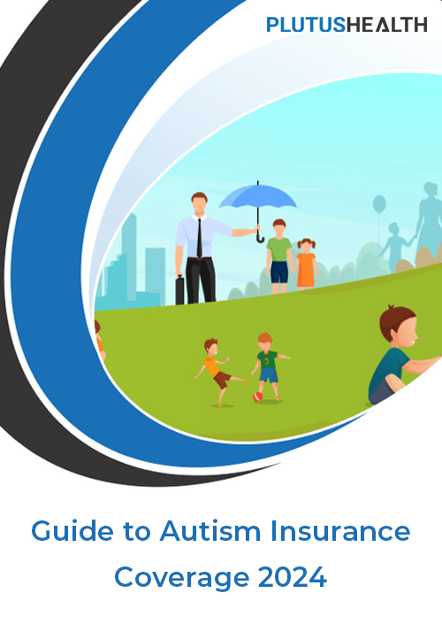 Guide to Autism Insurance Coverage 2023