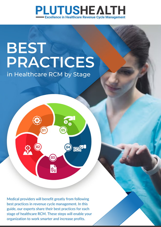 Maximize Revenue, Minimize Denials : Your Guide to Healthcare RCM Best Practices