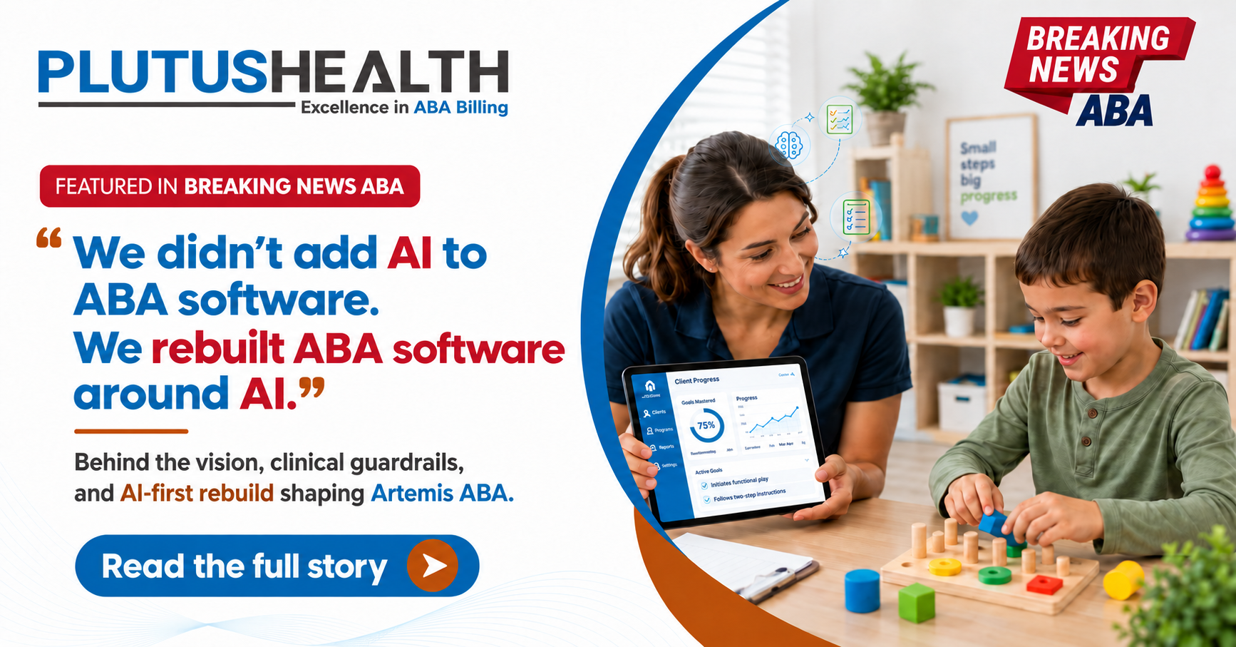 How Artemis Rebuilt Its ABA Software Around AI - and Let a BCBA Draw the Guardrails