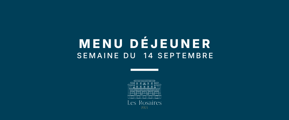 Menu déjeuner de la semaine du 14 septembre