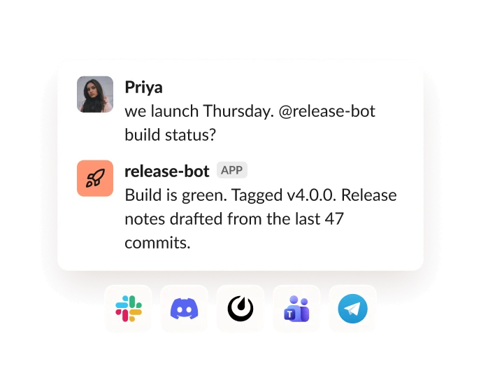 A Slack channel where Priya asks release-bot for build status, with Slack, Teams, Discord and other chat app icons