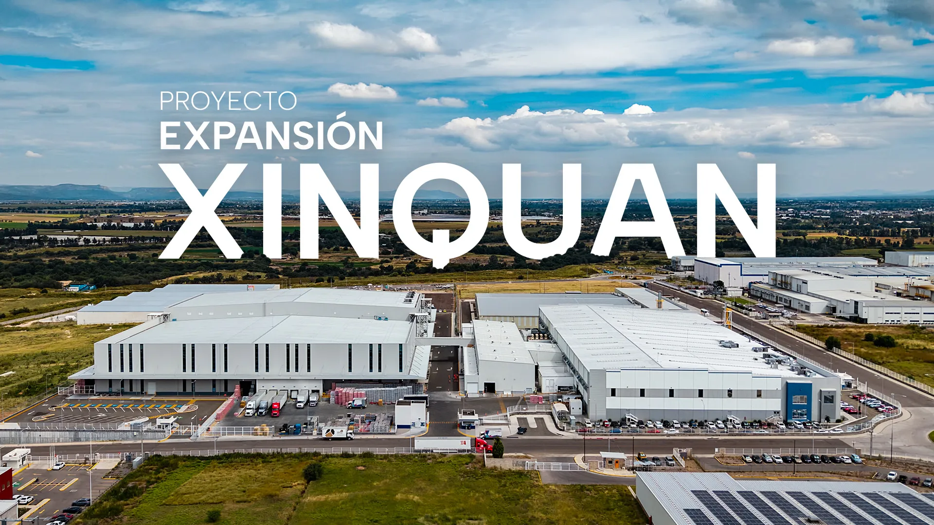 Expansión Xinquan Automotive Trim en Aguascalientes: infraestructura industrial de clase mundial construida en México