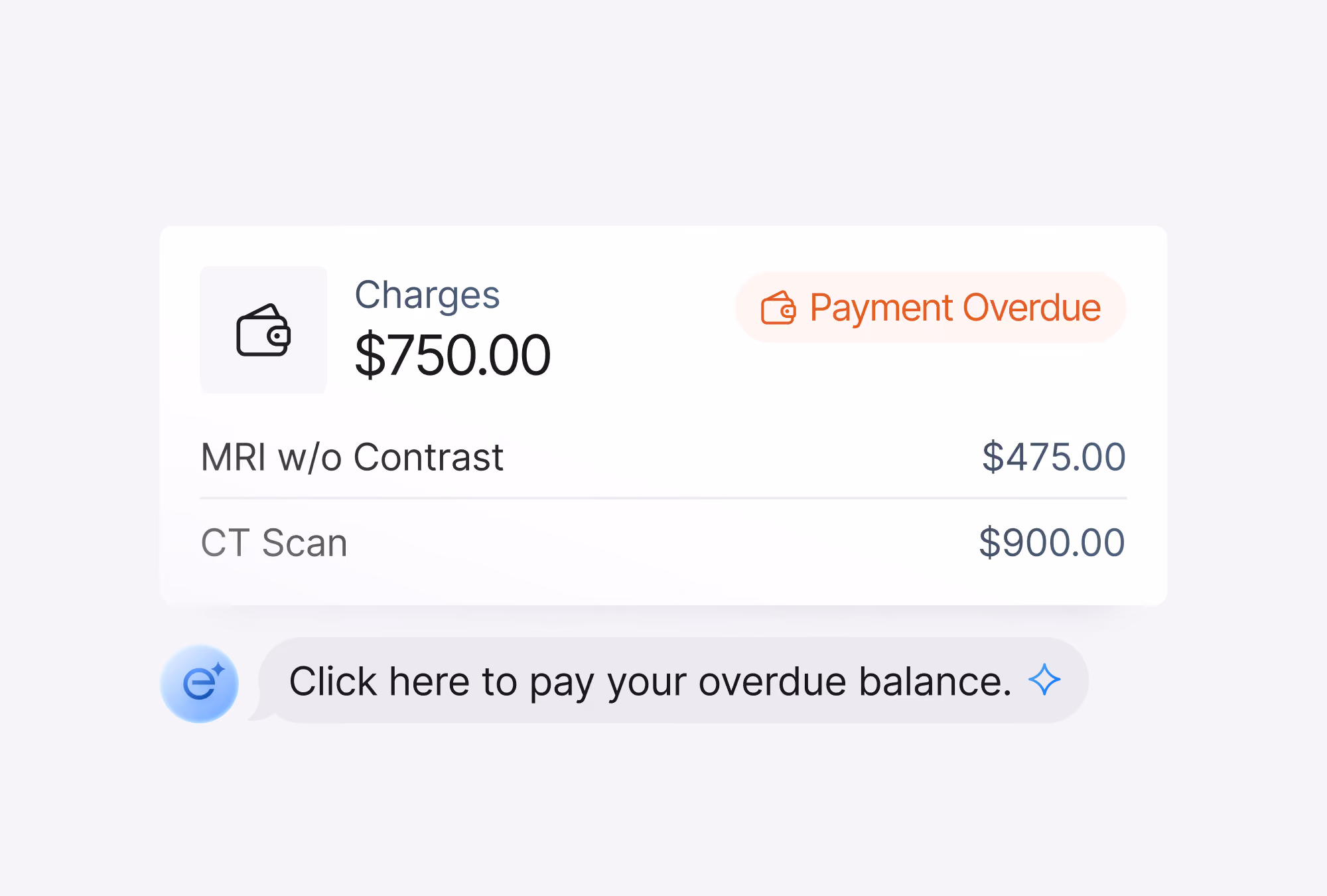 Billing summary shows $750 charges with payment overdue; MRI $475, CT Scan $900, prompt to pay overdue balance.