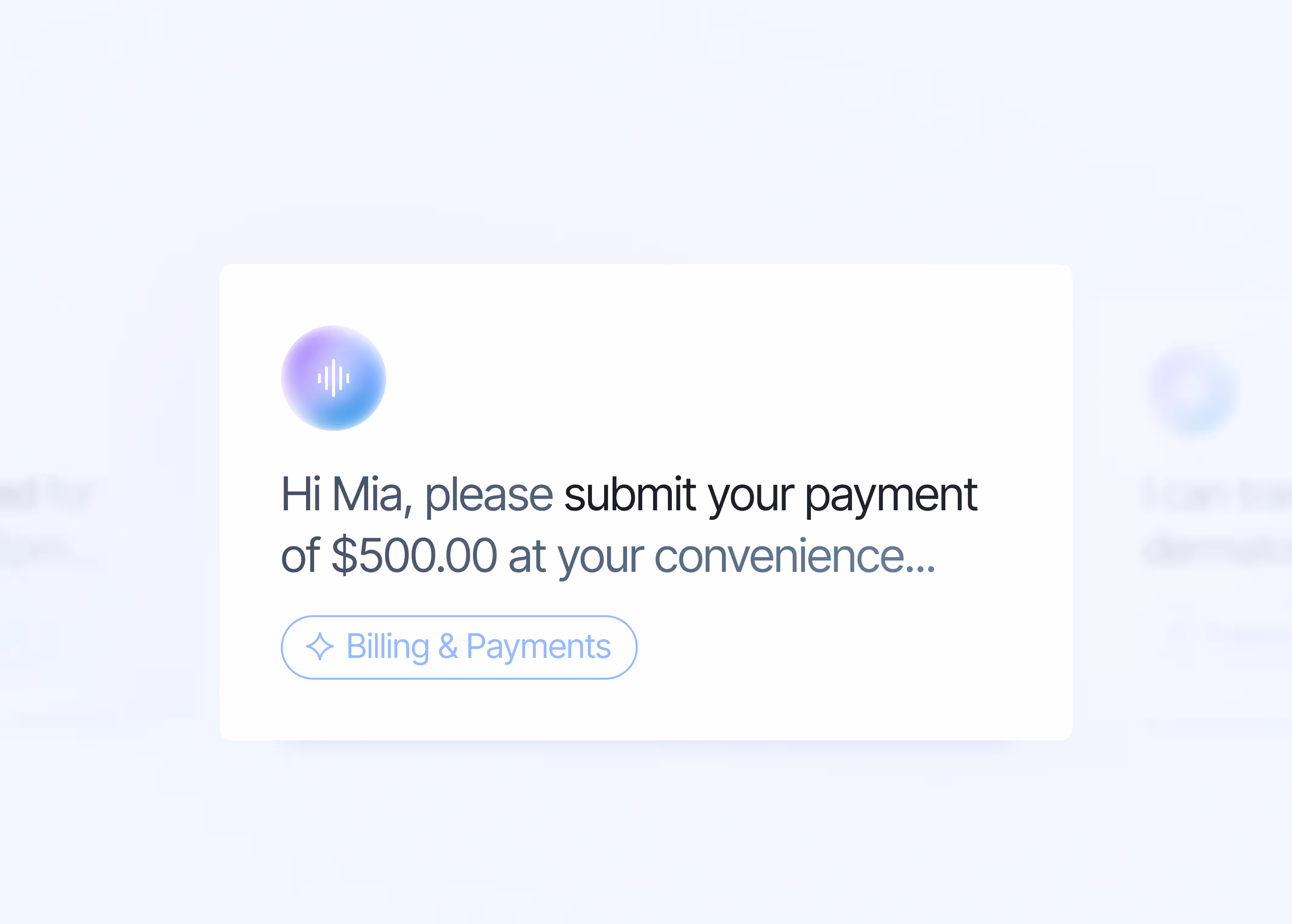 Message requesting Mia to submit a payment of $500.00 at her convenience with a Billing & Payments button.