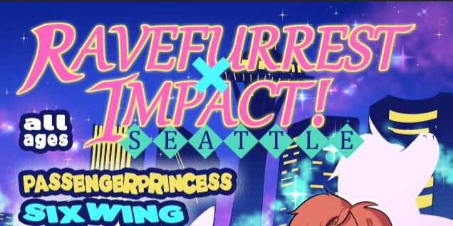 RAVEFURREST x IMPACT! 