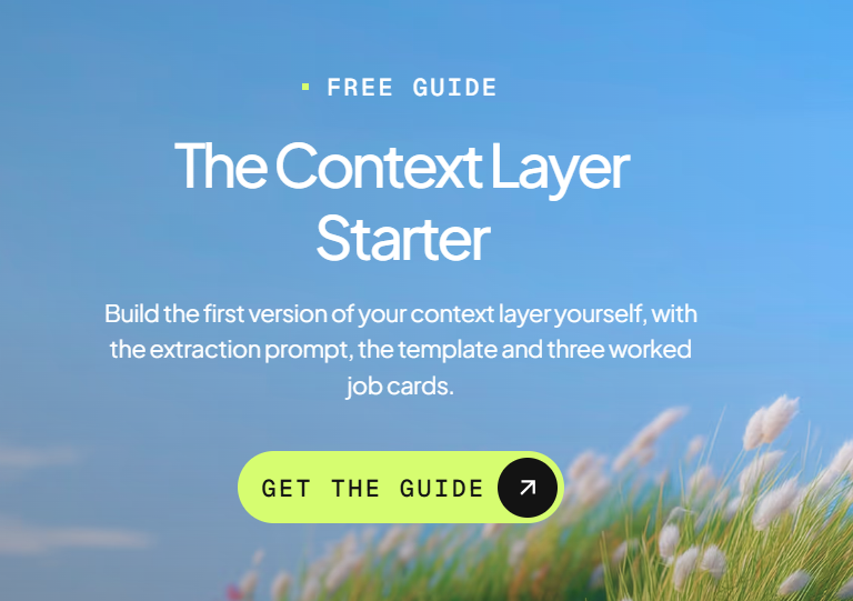 The context layer starter guide