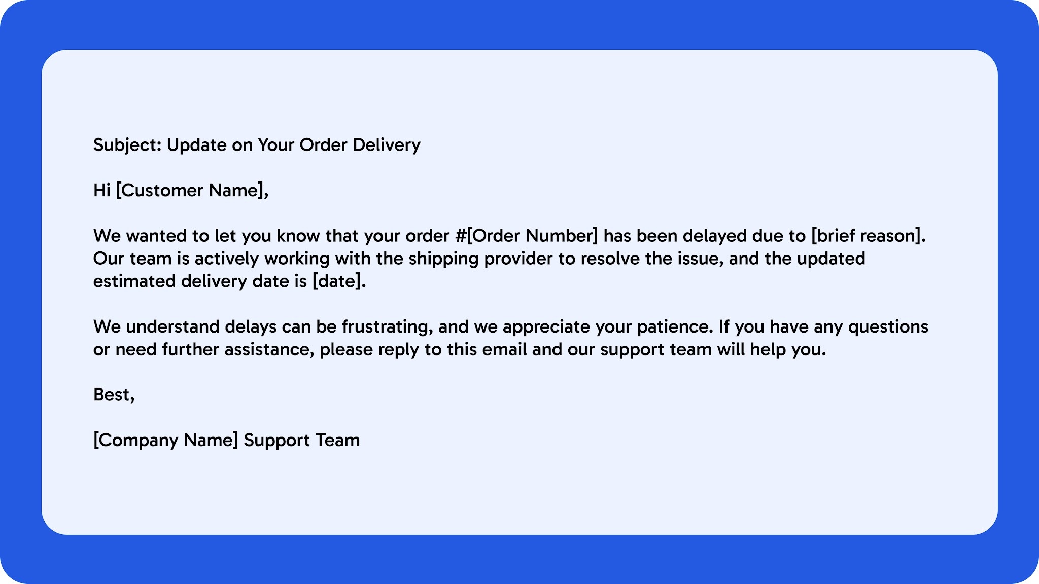Order Delay Response Template
