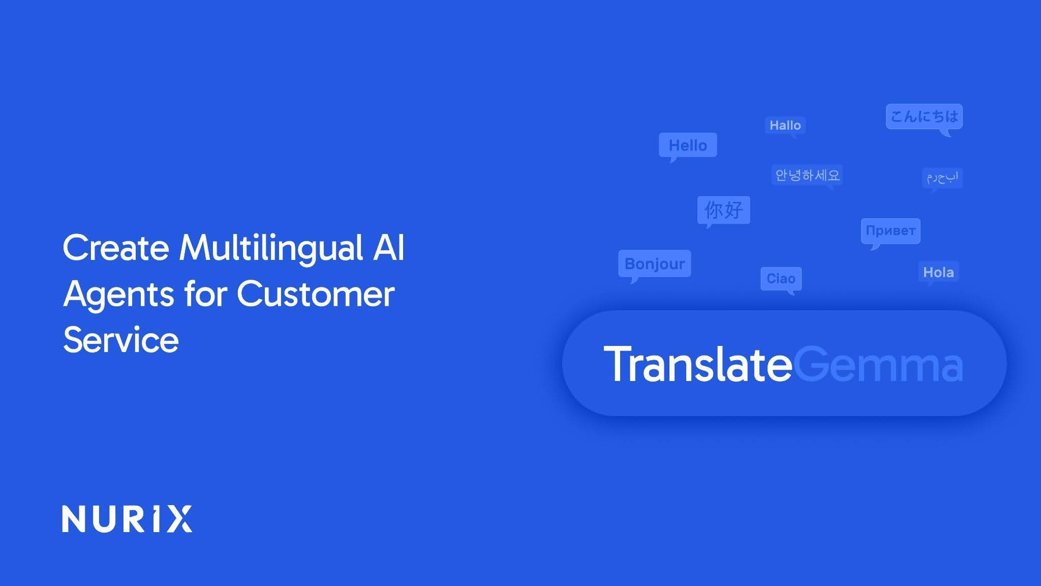 How to Create Multilingual AI Agents for Customer Service