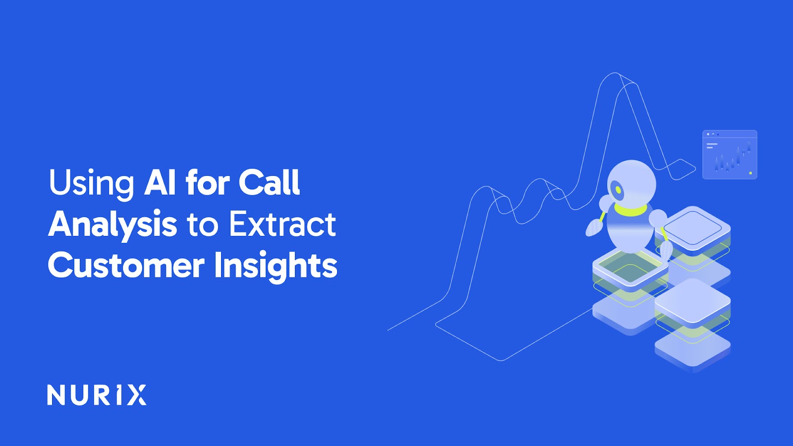 Using AI for Call Analysis to Extract Customer Insights