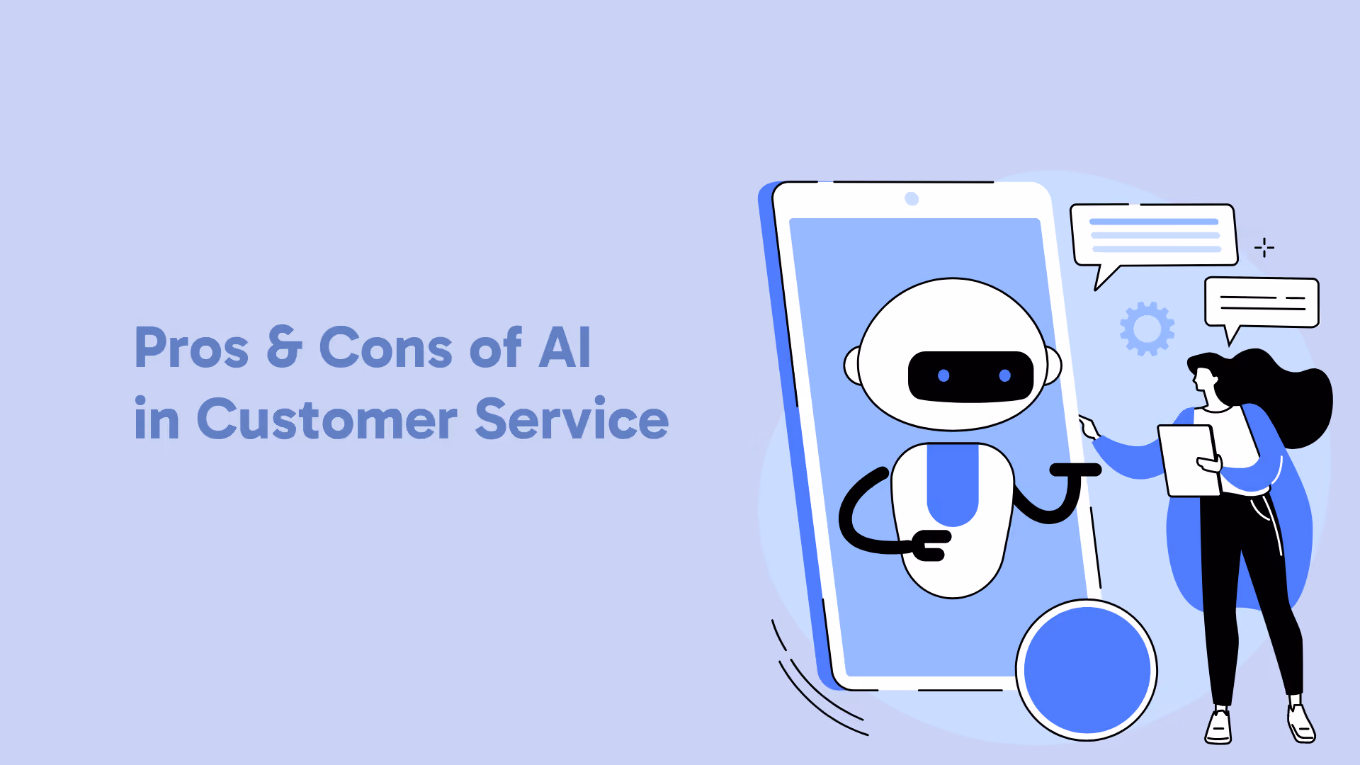 Exploring the Pros and Cons of AI in Customer Service