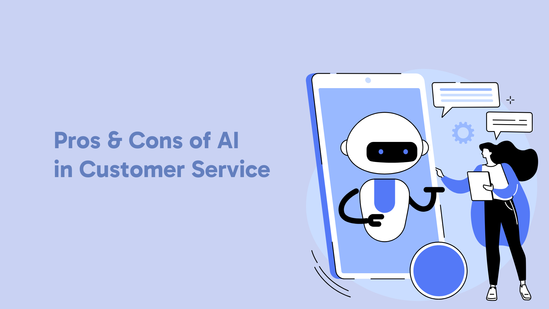 Exploring the Pros and Cons of AI in Customer Service
