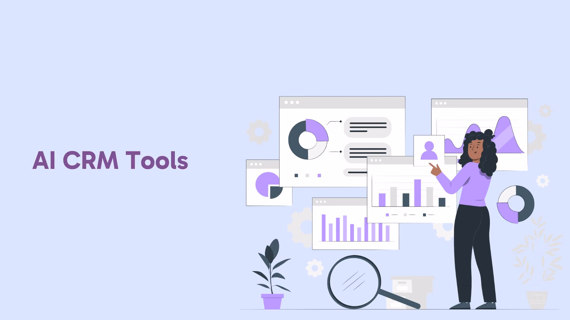 Top AI CRM Tools and Their Benefits in 2024
