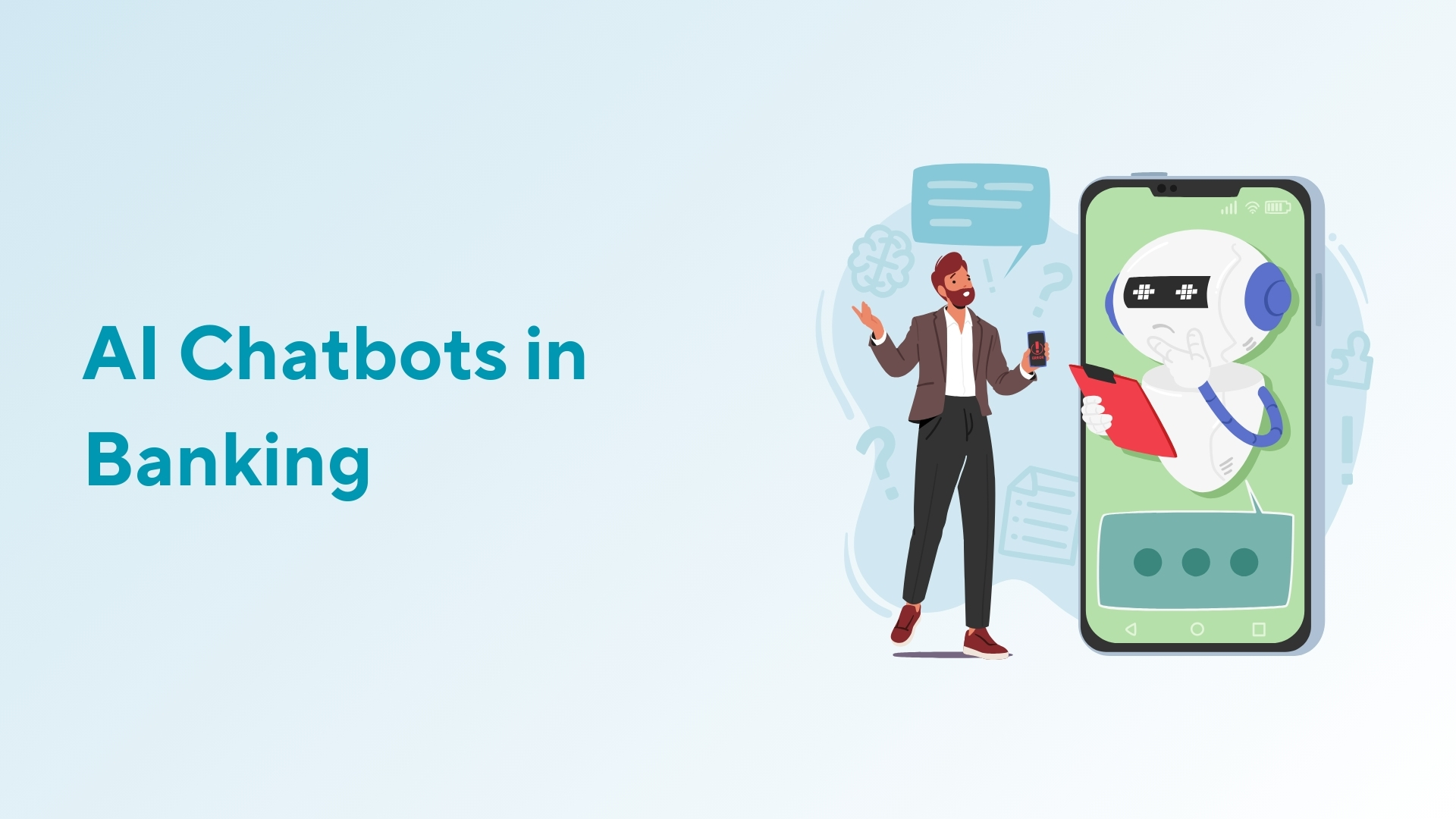 AI Chatbots in Banking: Transforming and Accelerating Customer Engagement with Benefits and Use Cases