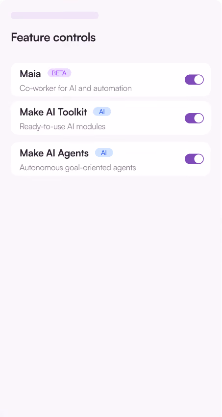 Make feature controls for Maia, Make AI Toolkit and Make AI Agents