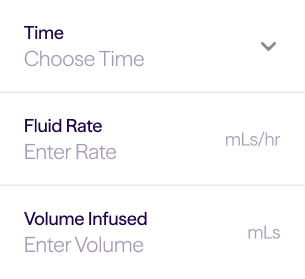 Anesthesia UI showing options to choose time, enter fluid rate (mLs/hr), and volume infused (mLs).