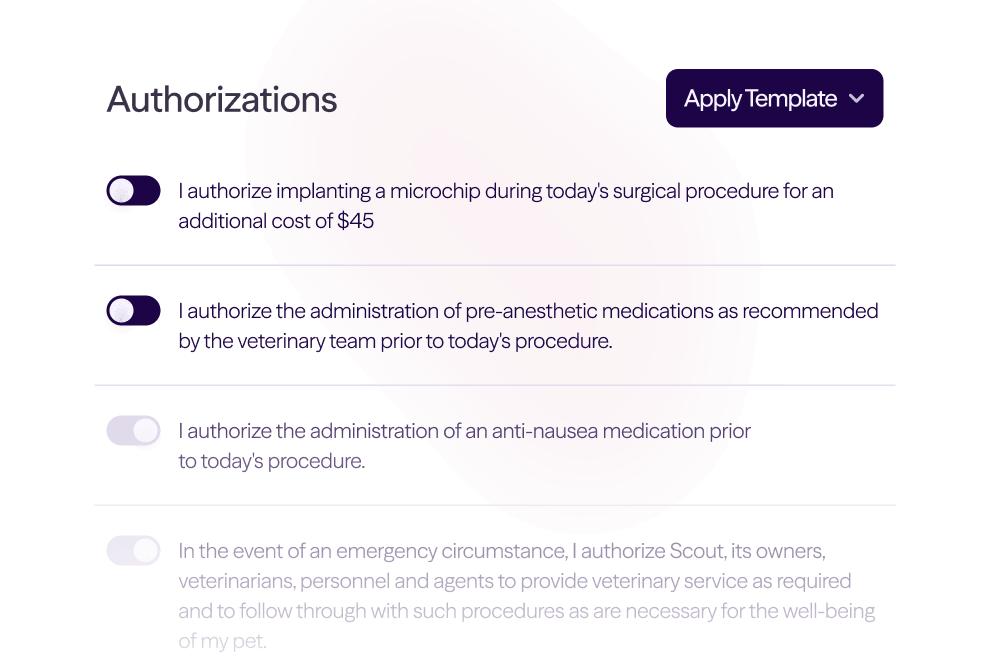 Authorization form with toggle switches to approve medical procedures and emergency care for a pet named Scout.
