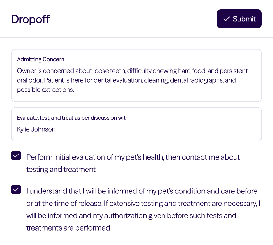 Pet dropoff form showing dental concerns, instructions, and owner consent checkboxes for evaluation and treatment updates.