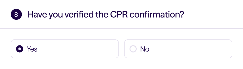 Form question 8 asking if CPR confirmation is verified with selected answer Yes and option No unselected.
