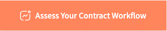 Assess your contract workflow