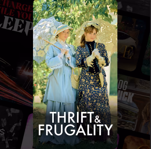 Thrift & Frugality