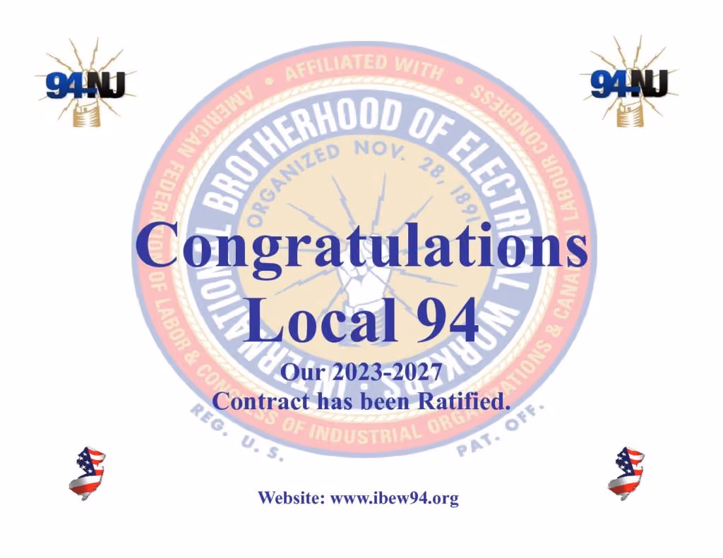 Official congratulations letter to IBEW Local Union 94 members on contract ratification.