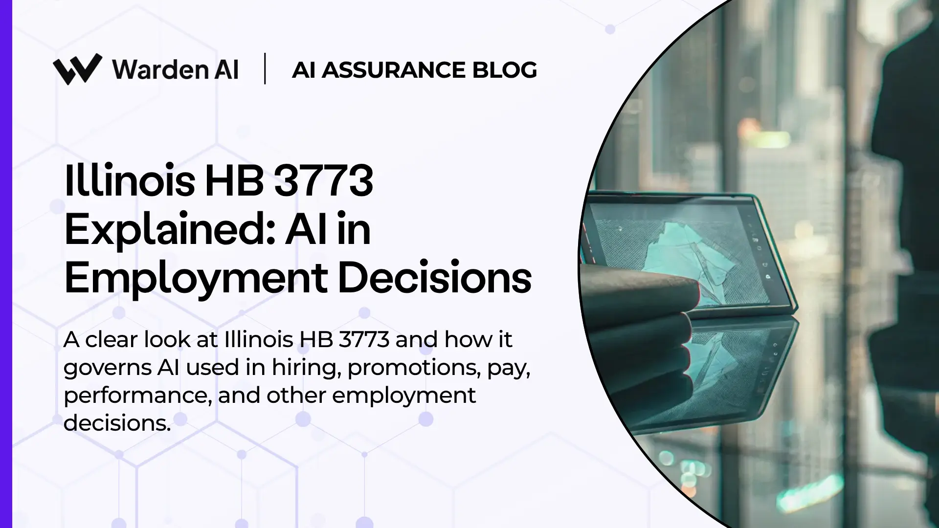 Illinois HB 3773: AI Employment Compliance