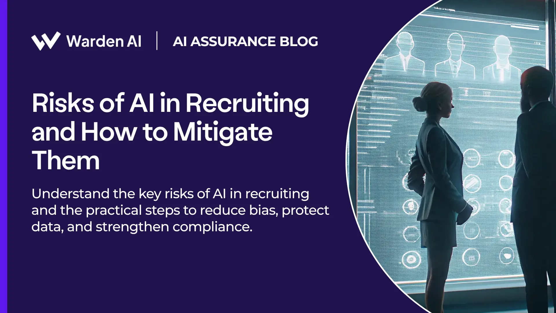 Risks of AI in Recruiting: Mitigation Guide