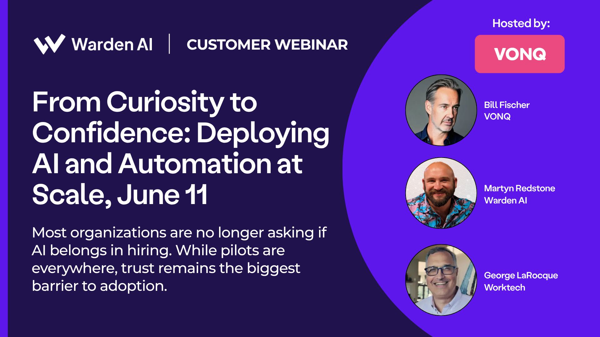 From Curiosity to Confidence: Deploying AI and Automation at Scale, June 11