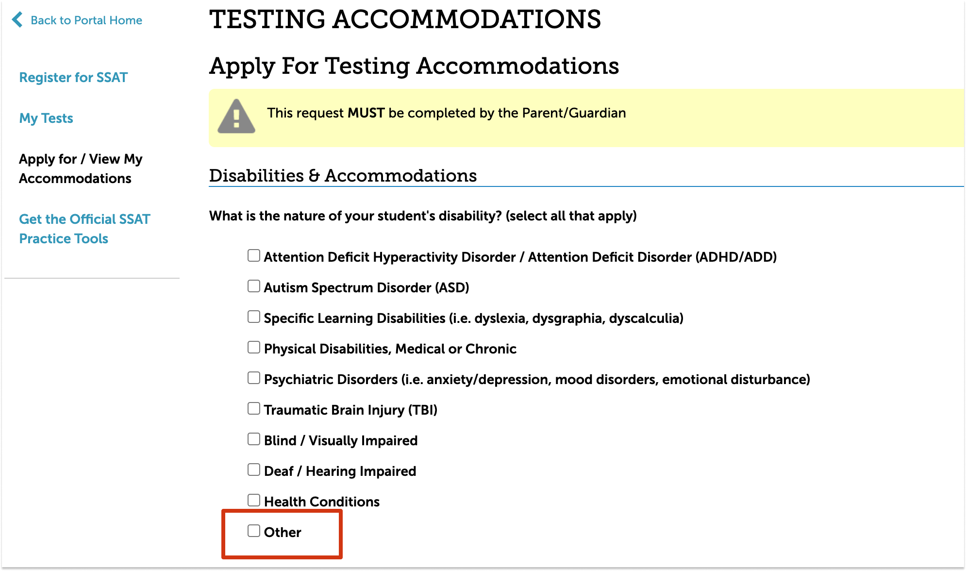 The disabilities section of the SSAT accommodations application. A list of disabilities is shown to chose from.