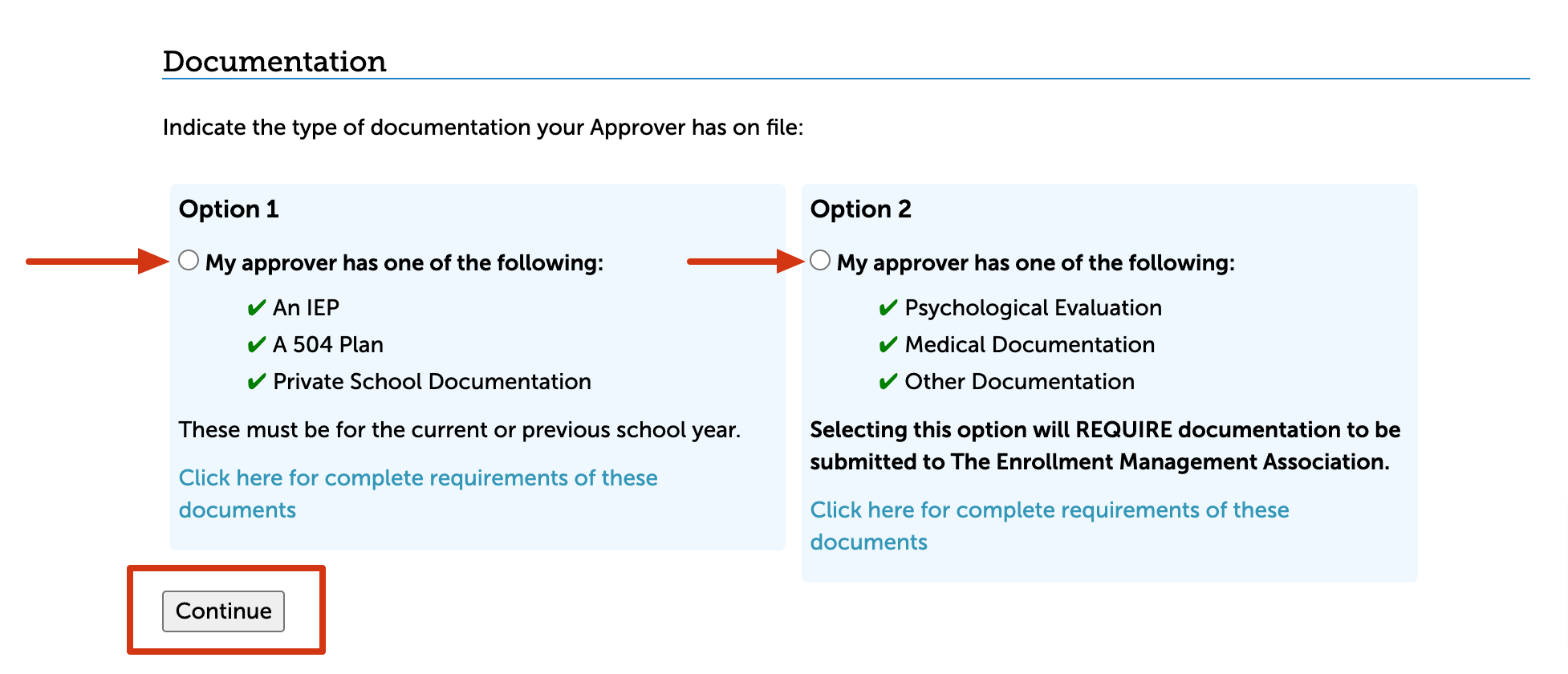 The documentation section of the SSAT accommodations application. Option 1 is for when the approver has an IEP, a 504 Plan, or private school documentation. Option 2 is for when the approver has a psychological evaluation, medical documentation, or other documentation.