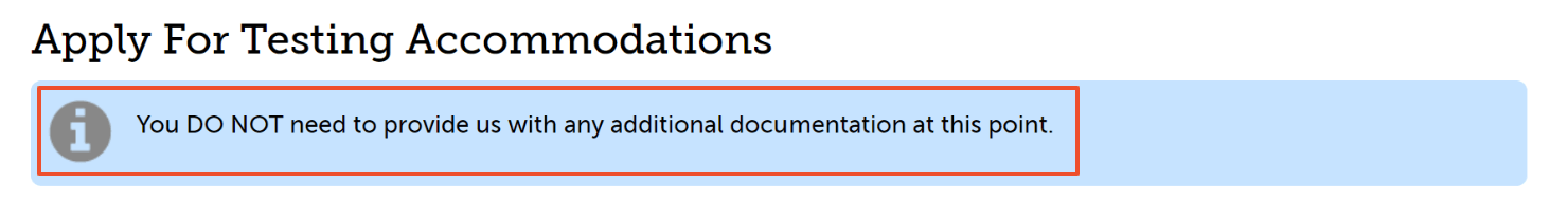 A screenshot showing the message that no additional documentation is required.