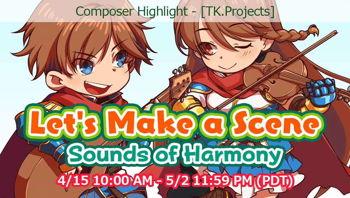 Let's Make a Scene: Sounds of Harmony Highlight - TK.Projects