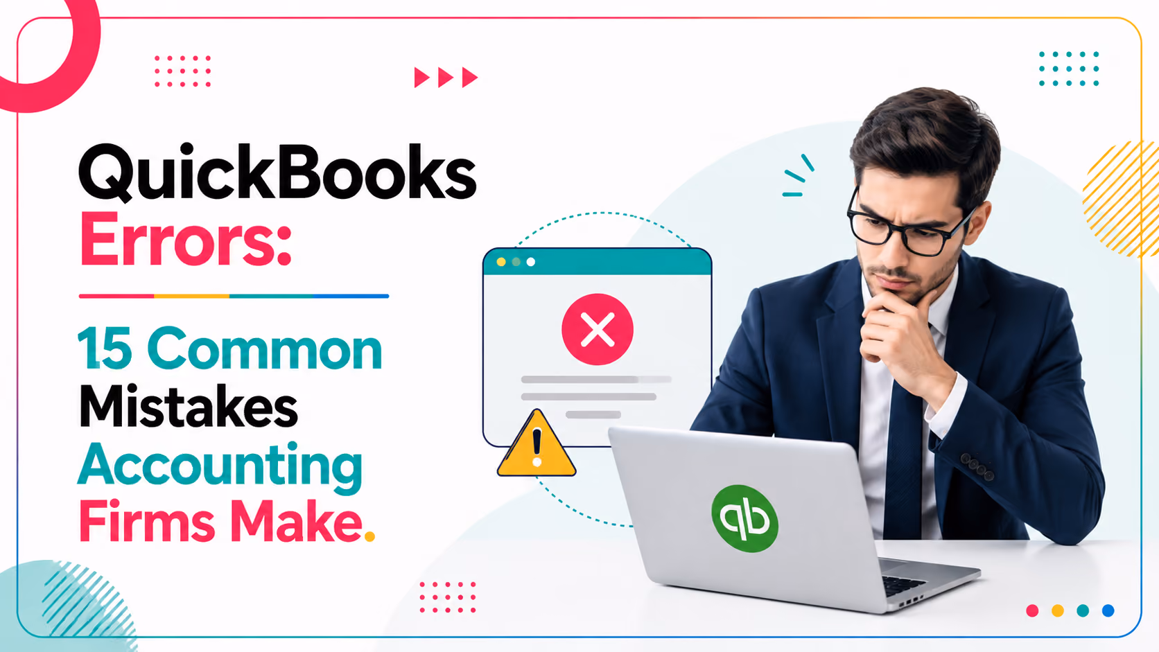 QuickBooks Errors: 15 Common Mistakes Accounting Firms Make