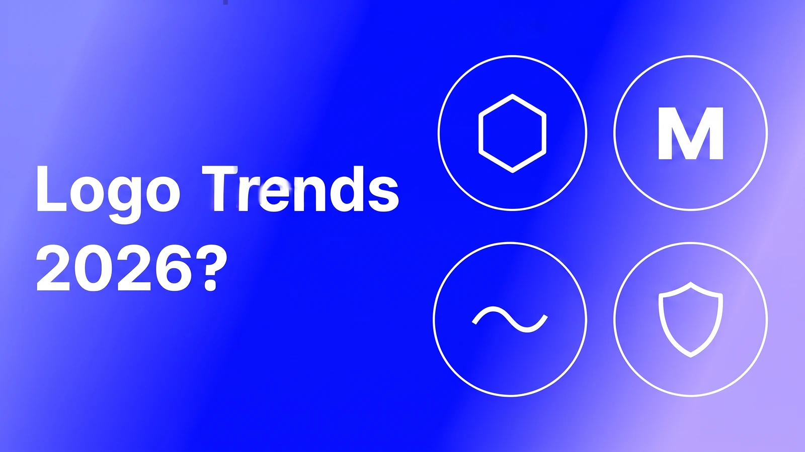 Logo design trends 2026 cover: four circled logo marks on a blue gradient