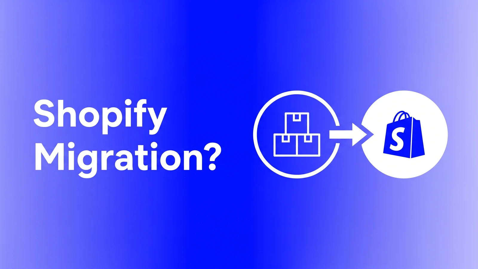 Shopify migration cover with circled boxes, an arrow and the Shopify bag