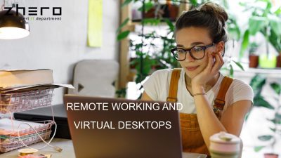 A World of Remote Working and Virtual Desktops