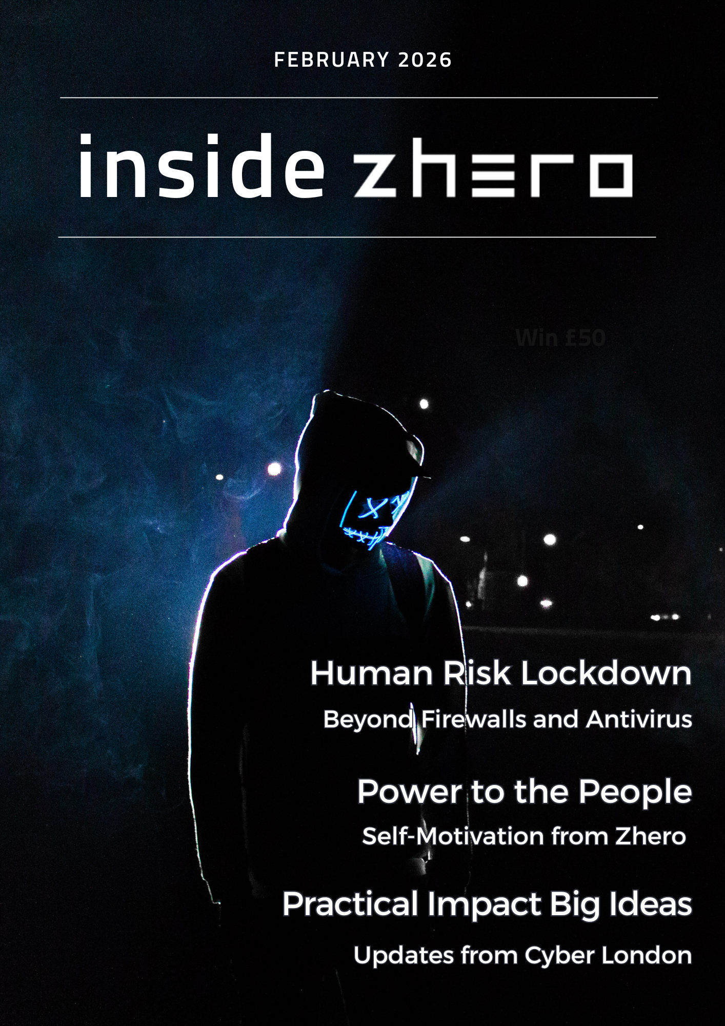 Inside Zhero – February