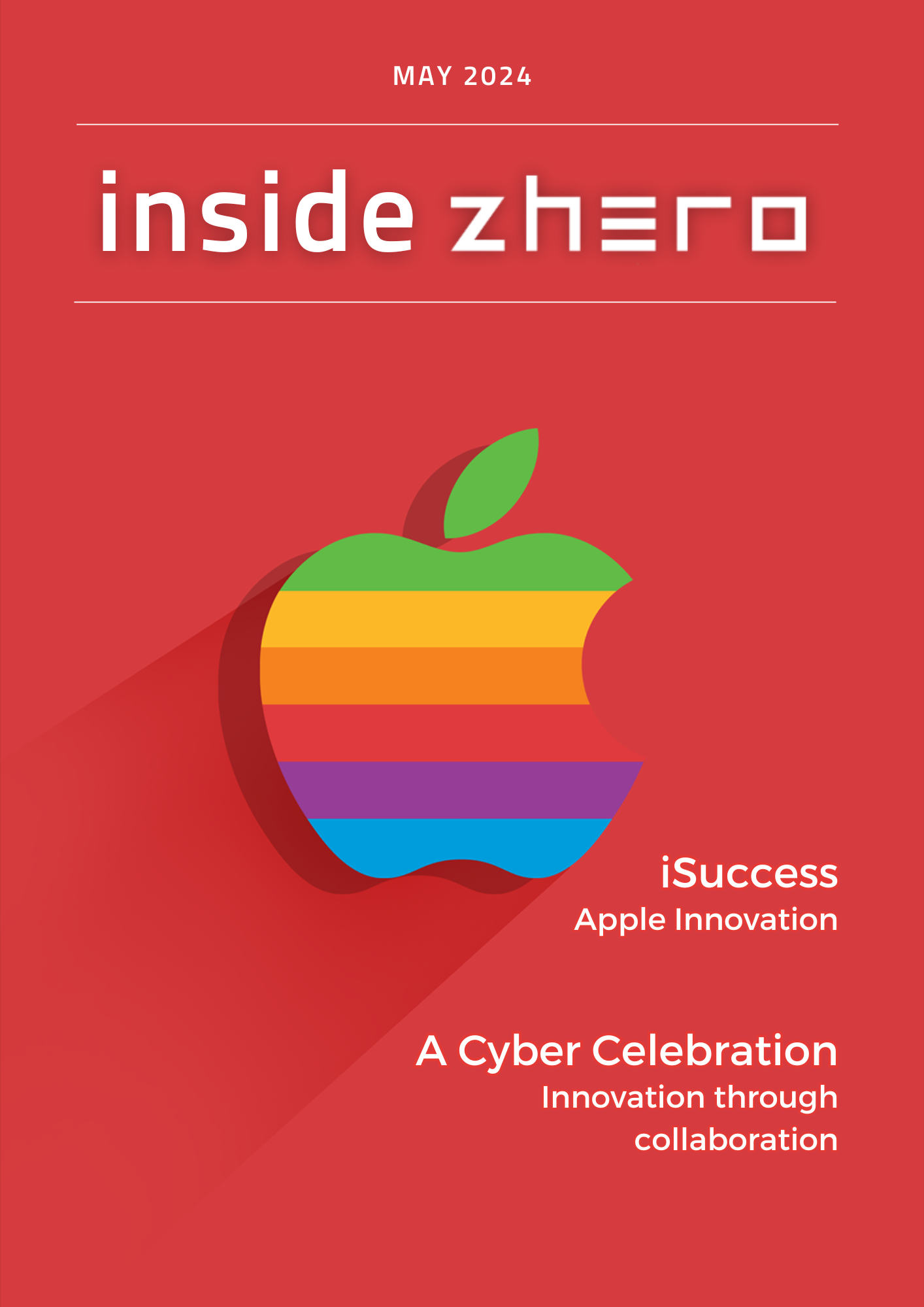 Inside Zhero – May