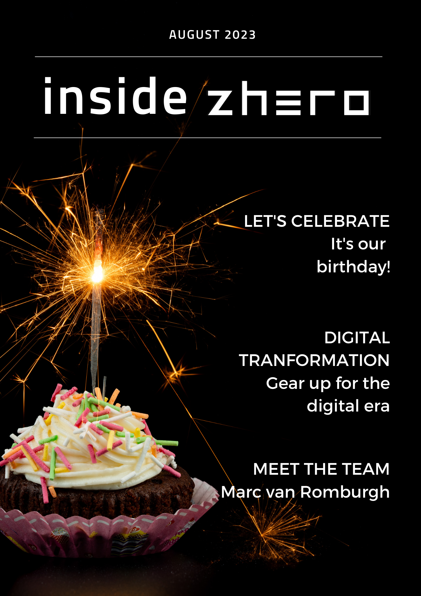 Inside Zhero – August