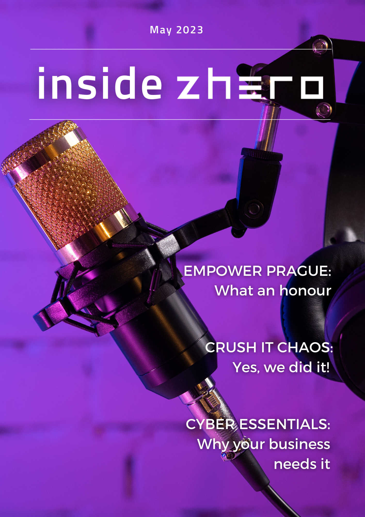 Inside Zhero – May