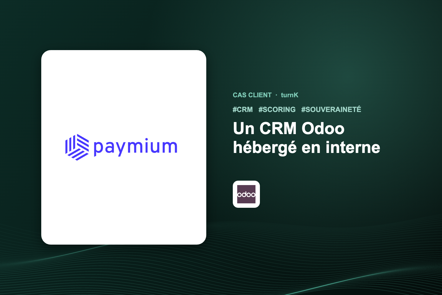 Paymium case study: self-hosted Odoo CRM