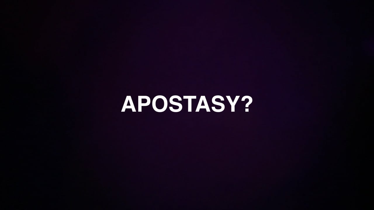 Thumbnail for Apostasy