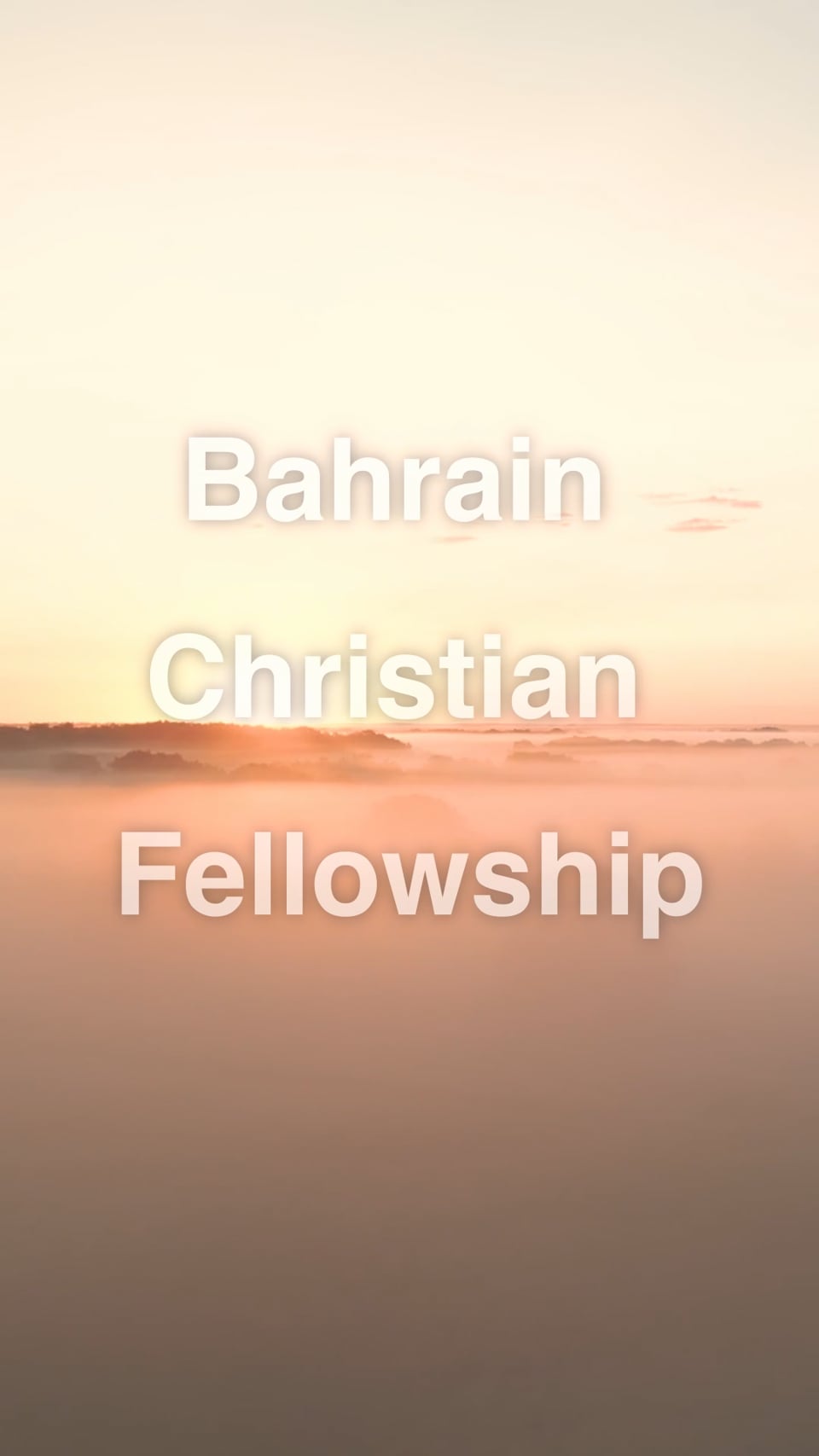 Thumbnail for Bahrain Christian Fellowship