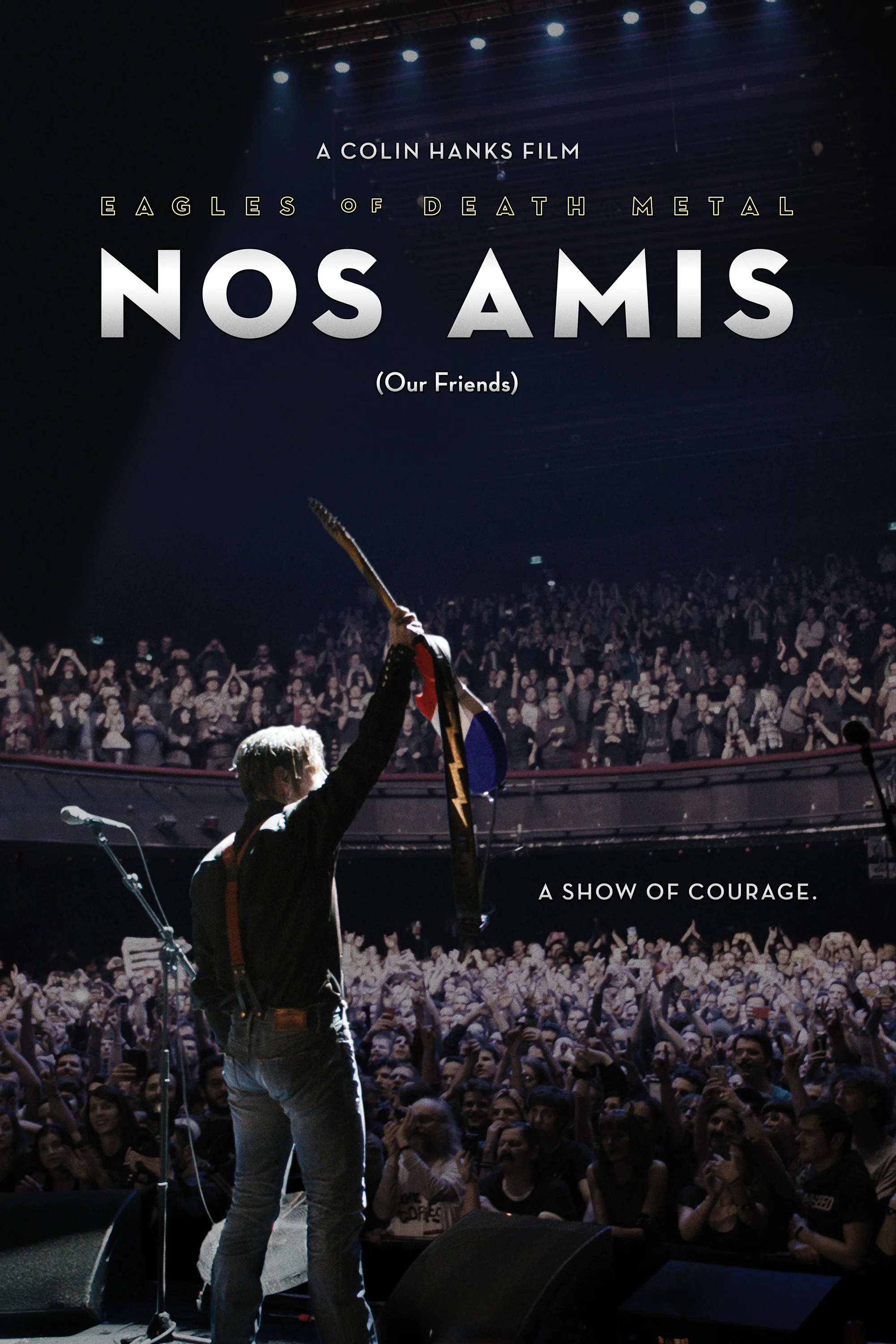 Eagles of Death Metal: Nos Amis