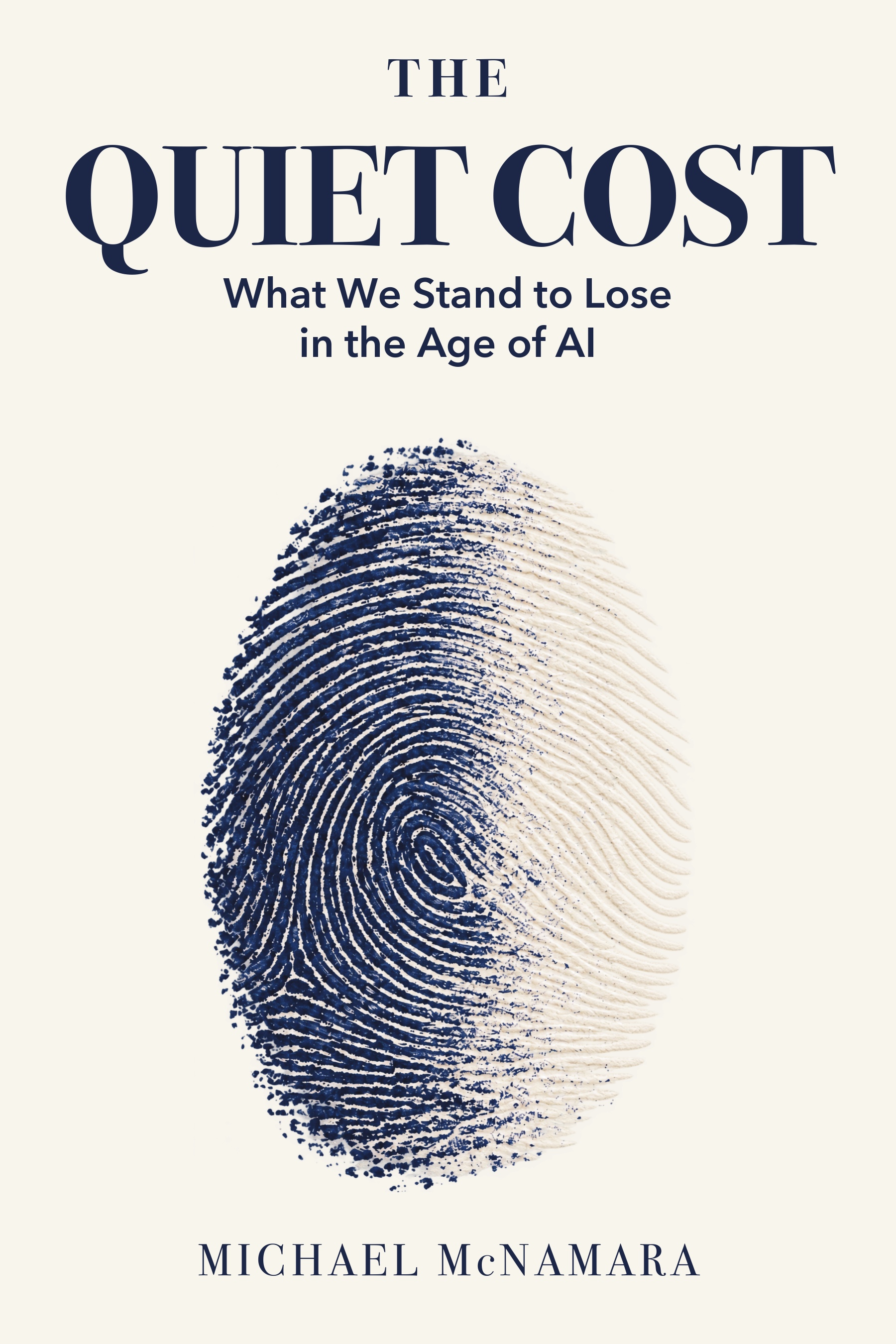 The Quiet Cost by Michael McNamara, with a worn navy fingerprint fading across an ivory cover