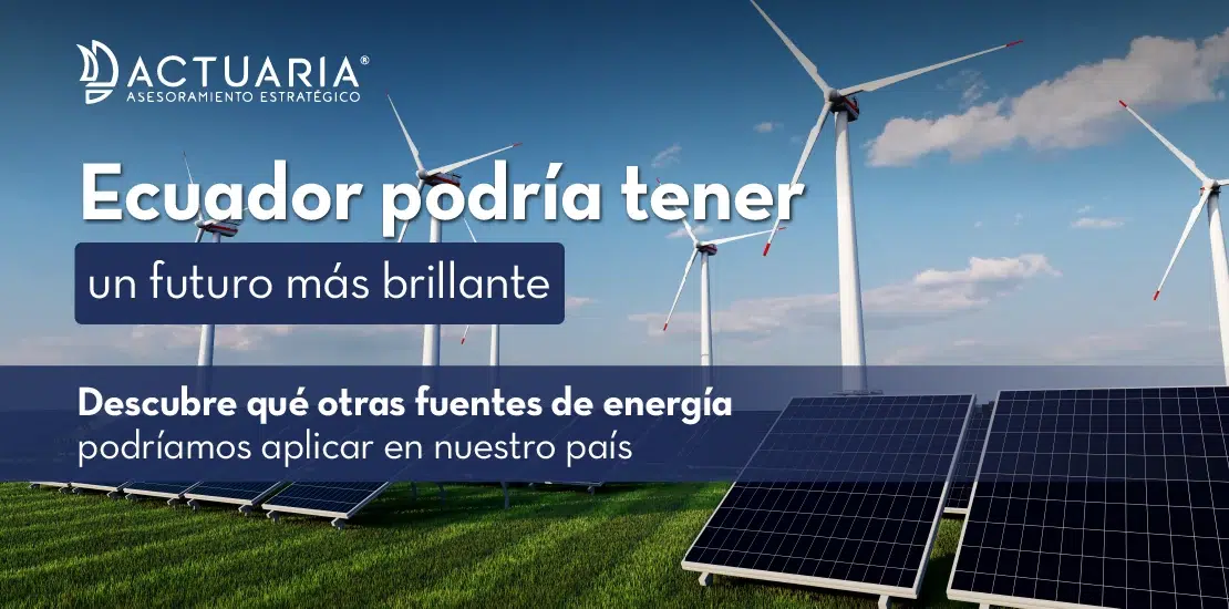 De Apagones a Innovación: El futuro energético del Ecuador
