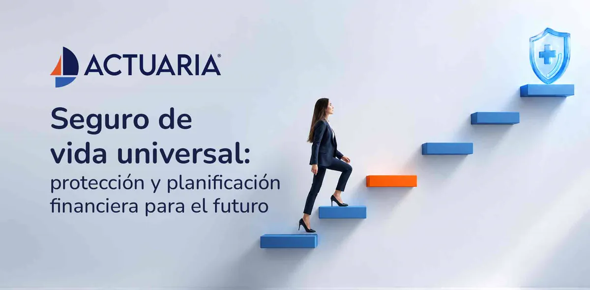 Seguro de vida universal: protección y planificación financiera para el futuro