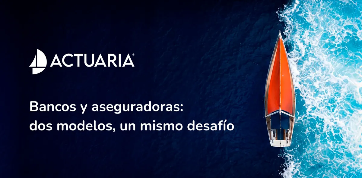 Bancos y aseguradoras: dos modelos, un mismo desafío