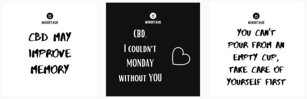 Minortaur IG posts | Cbd and health quotes | Brands on Afluencer